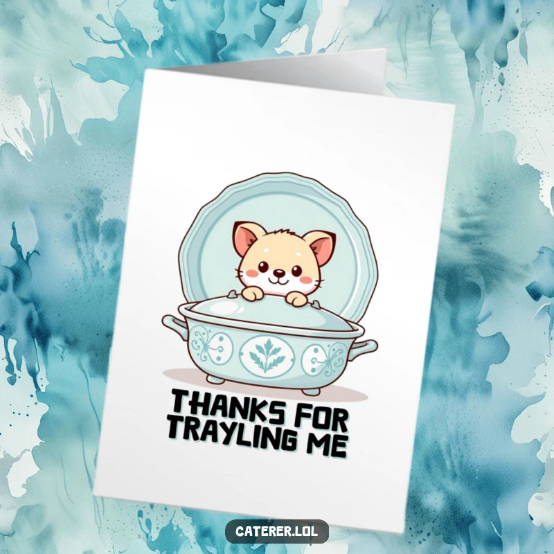 Funny Free Printable Thank You Card: Playful animal peeking out from behind a large, decorative serving tray.